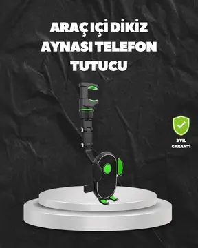 Ayarlanabilir Dikiz Aynası Telefon Tutucu Sağlam ve Şık Tasarım