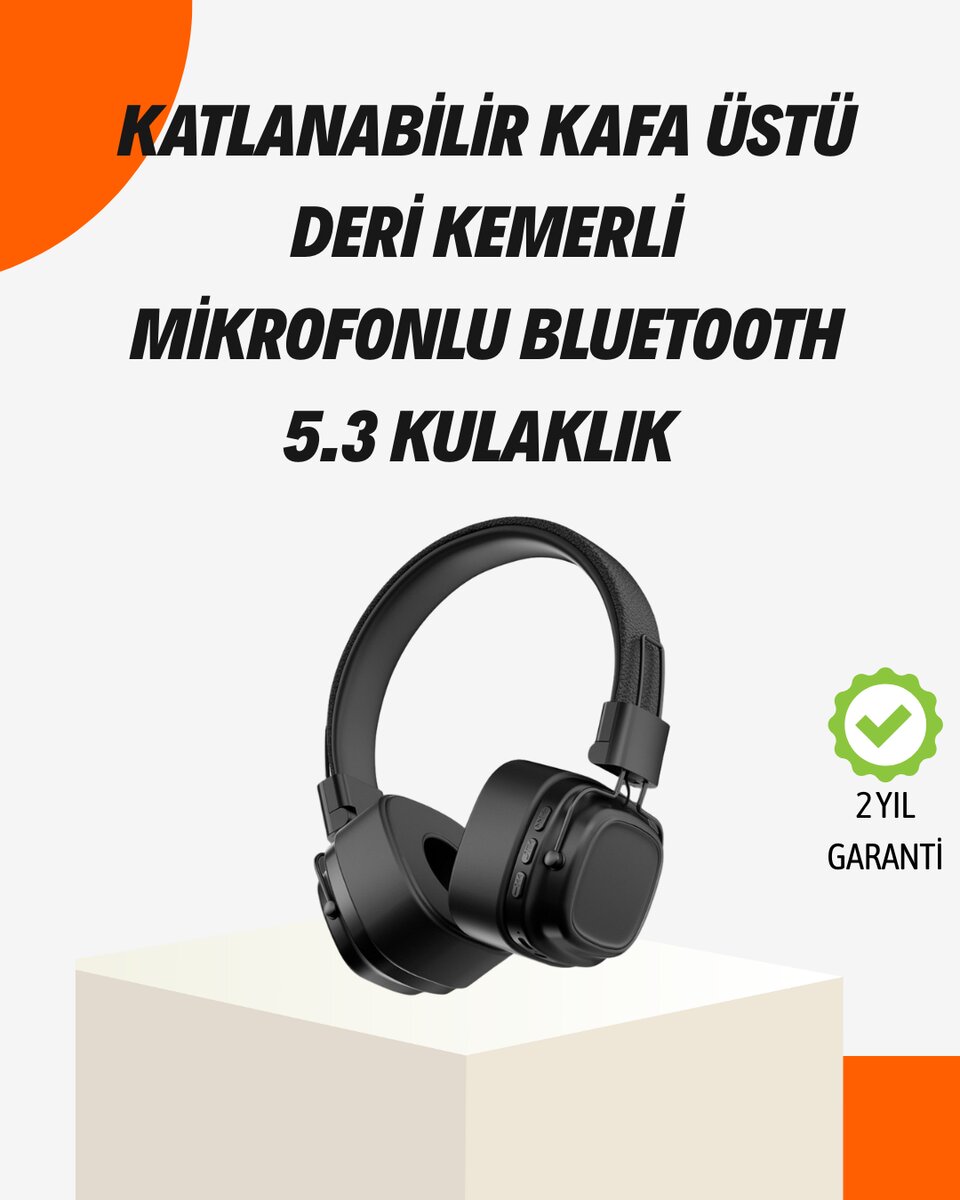 Kristal Netliğinde Ses ve Güçlü Baslı Kablosuz Kulak Üstü