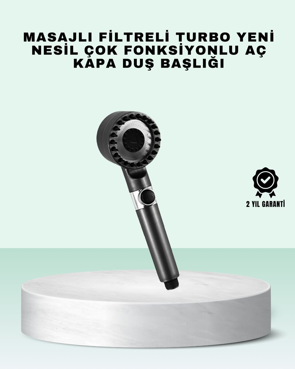 Aç Kapa Tuşlu Filtreli Duş Başlığı Yeni Nesil Tasarım